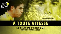 Résumé d'étape - Étape 3 - #TDF2022