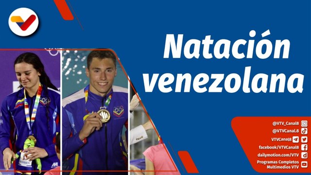Deportes VTV | Natación venezolana se llena de gloria en los Juegos Bolivarianos Valledupar 2022