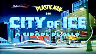 HOMEM ELÁSTICO | Cidade de Gelo Legendado