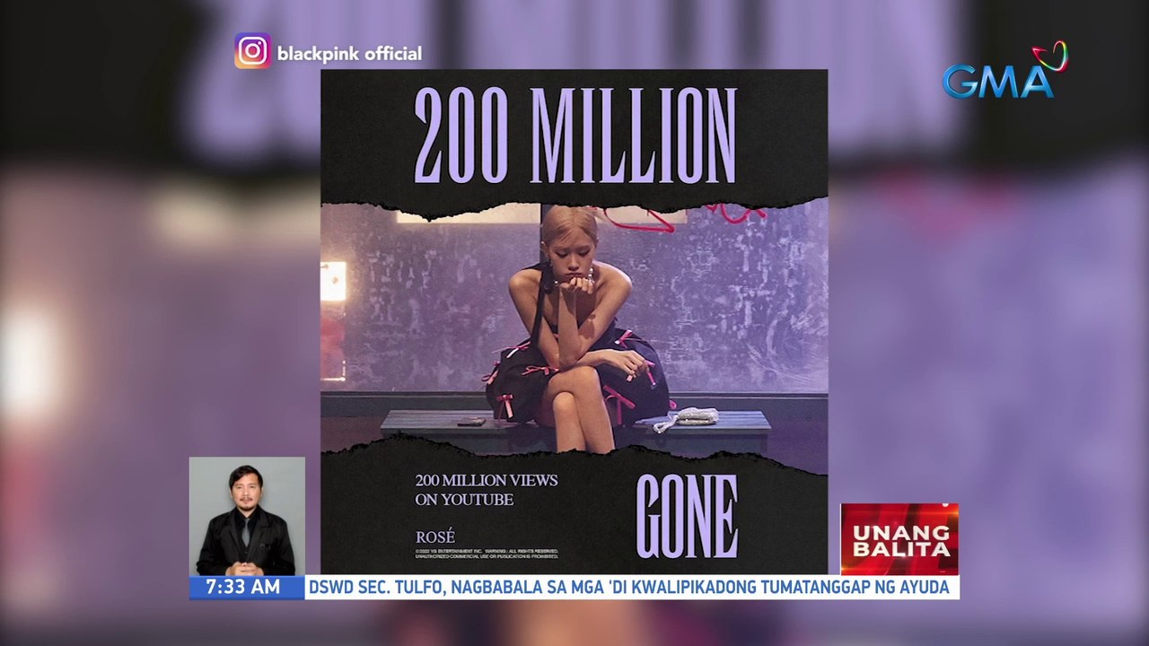"Gone" MV ni Blackpink Rosé, umabot na sa 200M views  | UB