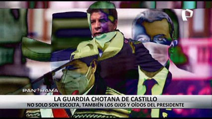 ¡Exclusivo! La guardia chotana de Castillo: no solo son escoltas, también ojos y oídos del presidente