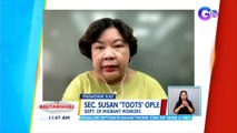 Panayam kay Sec. Toots Ople, Dept. of Migrant Workers (July 07, 2022) | BT