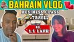 1.5 LAKH Business class Flight ✈️ | Bahrain Vlog | Fashion choreographer | Karun Raman