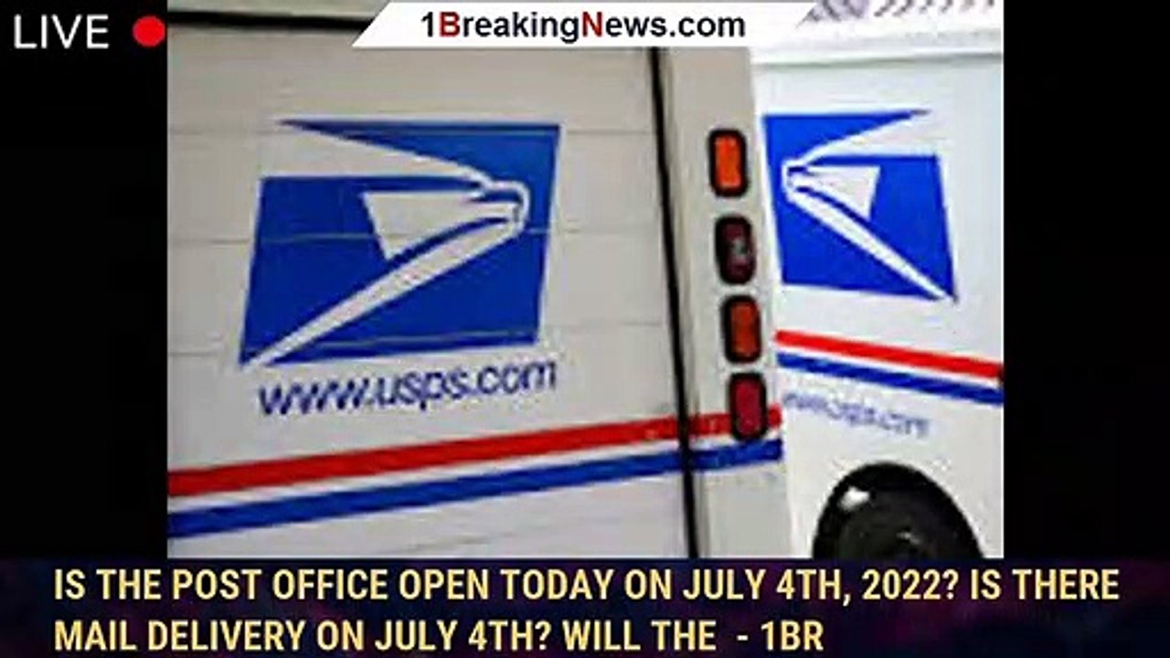 is there mail delivery on saturday july 4th
