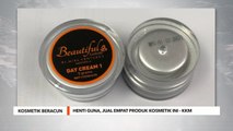 Kosmetik Racun Berjadual | Henti guna, jual empat produk kosmetik ini - KKM