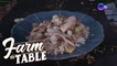 Farm To Table: Chicken fried rice full of love and stories!