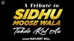 A Tribute To Sidhu Moosewala | Tuhade Kol Aa | Navjeet Gill | Latest Punjabi Song 2022 | Japas Music