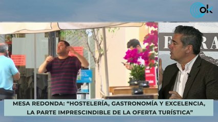 OKTURISMO | Hoteleros y hosteleros de España reclaman un Pacto de Estado por el Turismo