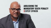 Abolishing the mandatory death penalty | #ExpertOpinion