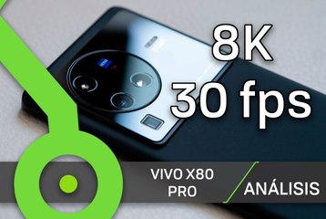 Vivo X80 Pro, prueba de vídeo - Principal (8K, día)