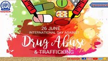 PROGRAMME ON INTERNATIONAL DAY AGAINST DRUG ABUSE AND TRAFFICKING