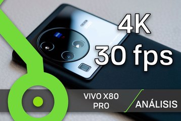 Vivo X80 Pro, prueba de vídeo - Principal (4K, día)