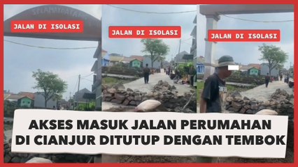 Viral Akses Masuk Jalan Perumahan di Cianjur Ditutup dengan Tembok, Publik: Jalur Hukum Aja, Jangan Mau Damai