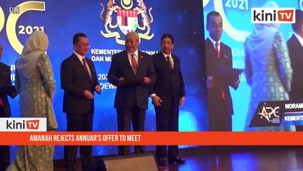 Amanah rejects Annuar's offer to meet