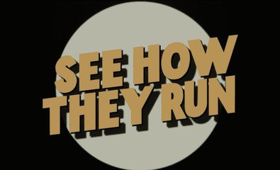 See How They Run Trailer 09/30/22