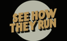 See How They Run Trailer 09/30/22