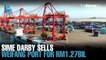 EVENING 5: Sime Darby sells Weifang Port for RM1.27bil