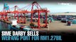 EVENING 5: Sime Darby sells Weifang Port for RM1.27bil