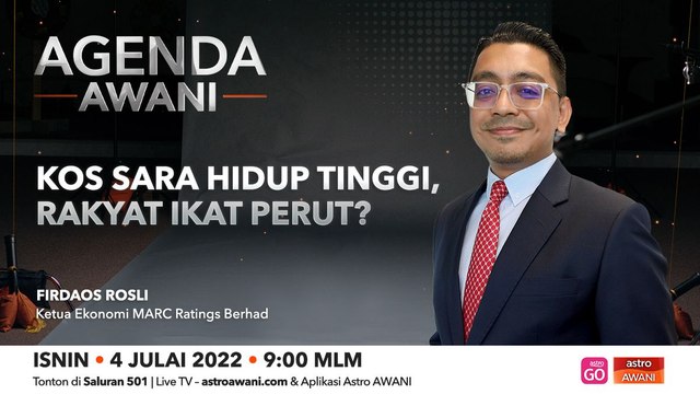 Agenda AWANI: Kos sara hidup tinggi, rakyat ikat perut ?