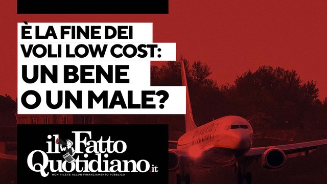 È la fine dei voli low cost: un bene o un male? La diretta con Peter Gomez