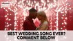 Best Songs to Play At Your Wedding | Billboard News