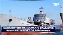 Russia Confirms Its Ship Was Hit By Kyiv’s Tochka-U l Putin’s Navy Sinks Own Ship In Latest Disaster