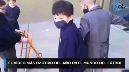 El vídeo más emotivo del año en el mundo del fútbol