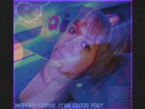 Pour mon pti coeur