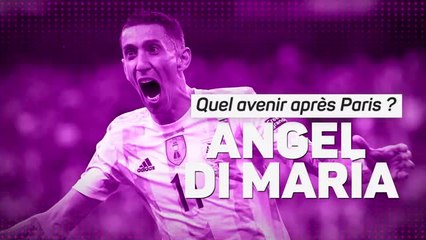 Transferts - Di Maria, quel avenir après Paris ?