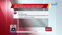 #BosesNgMasa: Sang-ayon ba kayo na gawing Filipino ang medium of instruction sa mga paaralan? | UB