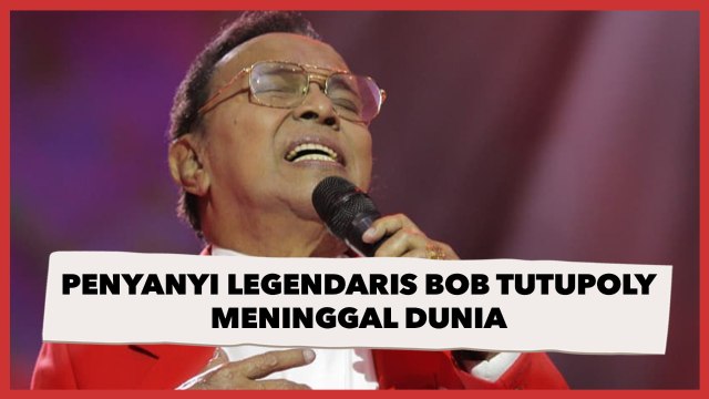 Kabar Duka, Penyanyi Legendaris Bob Tutupoly Meninggal Dunia
