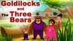 Goldilocks and the Three Bears - English Fairy Tales