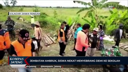 Jembatan Bambu di Cilacap Ambruk, Siswa Nekat Menyeberang Demi ke Sekolah