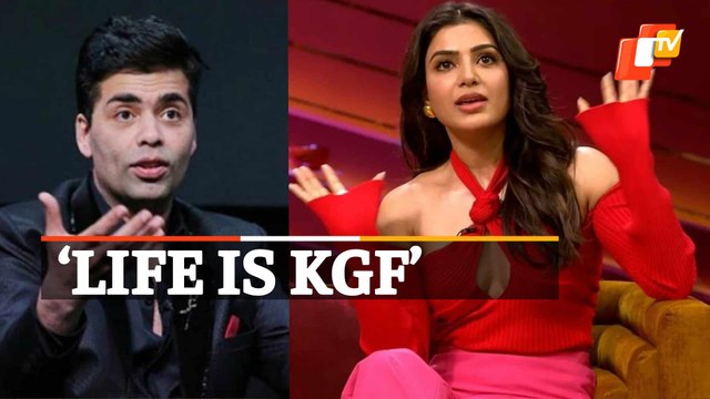 ‘Life Is KGF’: Samantha Blames Karan Johar For Unhappy Marriages | Koffee With Karan