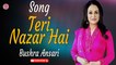 Teri Nazar Hai | Bushra Ansari | New Song | Gaane Shaane
