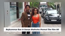 Rajkummar Rao & Sanya Malhotra Promot The Film Hit