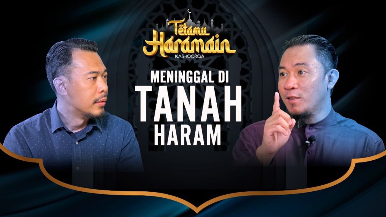 Kematian Yang Mulia Di Tanah Haram