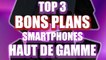 Les MEILLEURS smartphones haut de gamme ABORDABLES - Top 3 spécial Bons Plans (juin 2022).