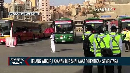 Jelang Wukuf, Layanan Bus Shalawat Dihentikan Sementara Hingga 12 Juli