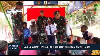 Dari Jaga NKRI Hingga Tingkatkan Pendidikan & Kesehatan