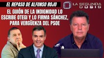Alfonso Rojo: El guion de la indignidad lo escribe Otegi y lo firma Sánchez, para vergüenza del PSOE