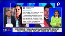 Yenifer Paredes: Ministerio Público inicia investigación contra Cuñada de Pedro Castillo