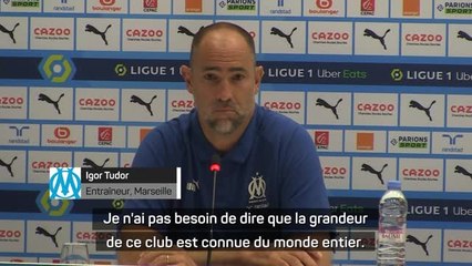 Marseille - Tudor ravi de découvrir "un club connue du monde entier" et "un championnat fascinant"