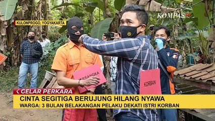 Kisah Cinta Segitiga Berujung Hilang Nyawa