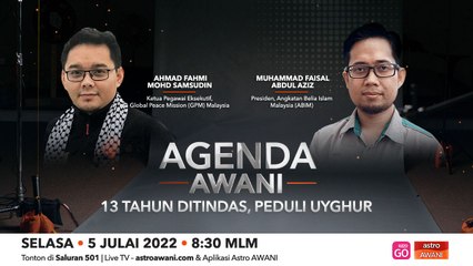 Agenda AWANI: 13 tahun ditindas, peduli Uyghur