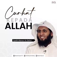 Syaikh Mansur As Salimi - Mengadulah Hanya Kepada Allah _ SYAIR MERDU