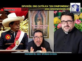 EL CURA RESPONDÓN, SOLDADO DE LA VERDAD Y DE LA LUZ, LLEVA EL SENTIR DEL PUEBLO Y PIDE LA RENUNCIA DE CASTILLO