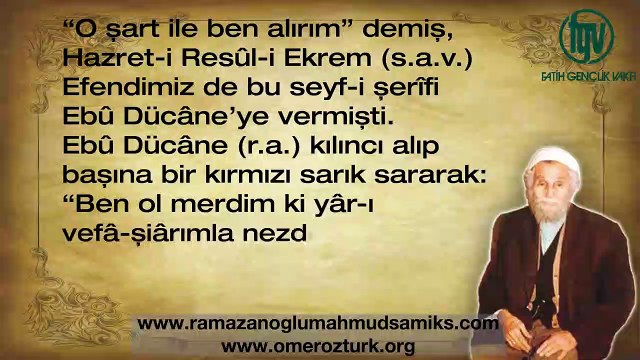 Ebu Dücane (r.a.)'ın Kahramanlığı _ Mahmud Sami Ramazanoğlu (k.s.)