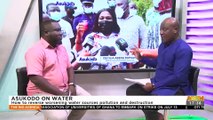 Asukodo on Water: How to reverse worsening water sources pollution and destruction - The Big Agenda on Adom TV (5-7-22)