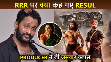 Alia Bhatt Was A PROP In RRR, Controversial Tweets By Resul Pookutty